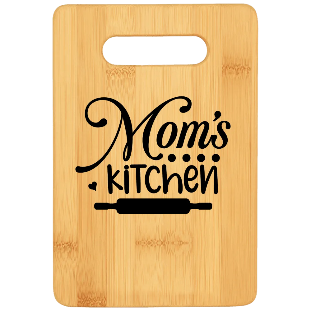 Mom's Kitchen Cutting Board